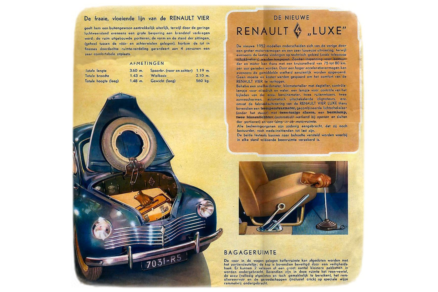 У первой послевоенной малолитражки Renault — 4CV — силовой агрегат располагался сзади, а багажник, соответственно, спереди. Запасное колесо крепилось оригинально — к тыльной стороне крышки багажника