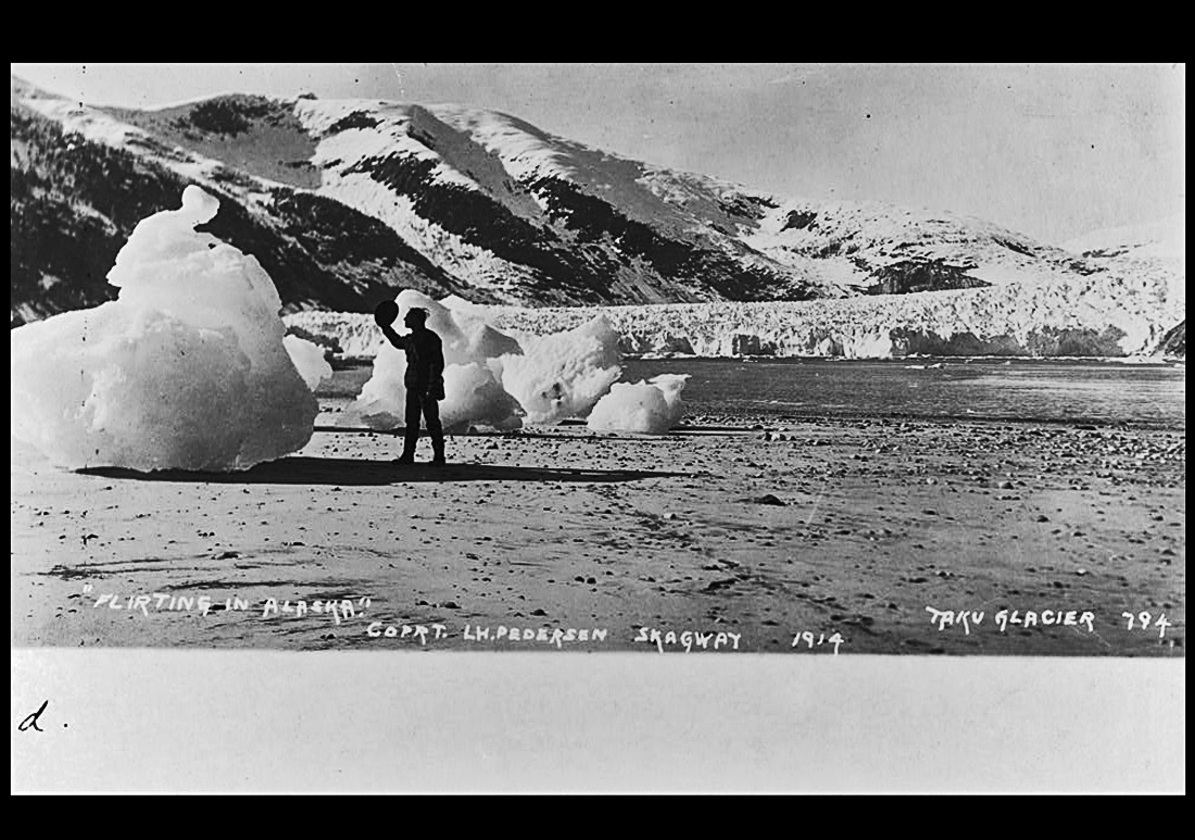 Надпись: «Флирт на Аляске». Ледник Таку, 1914 год.